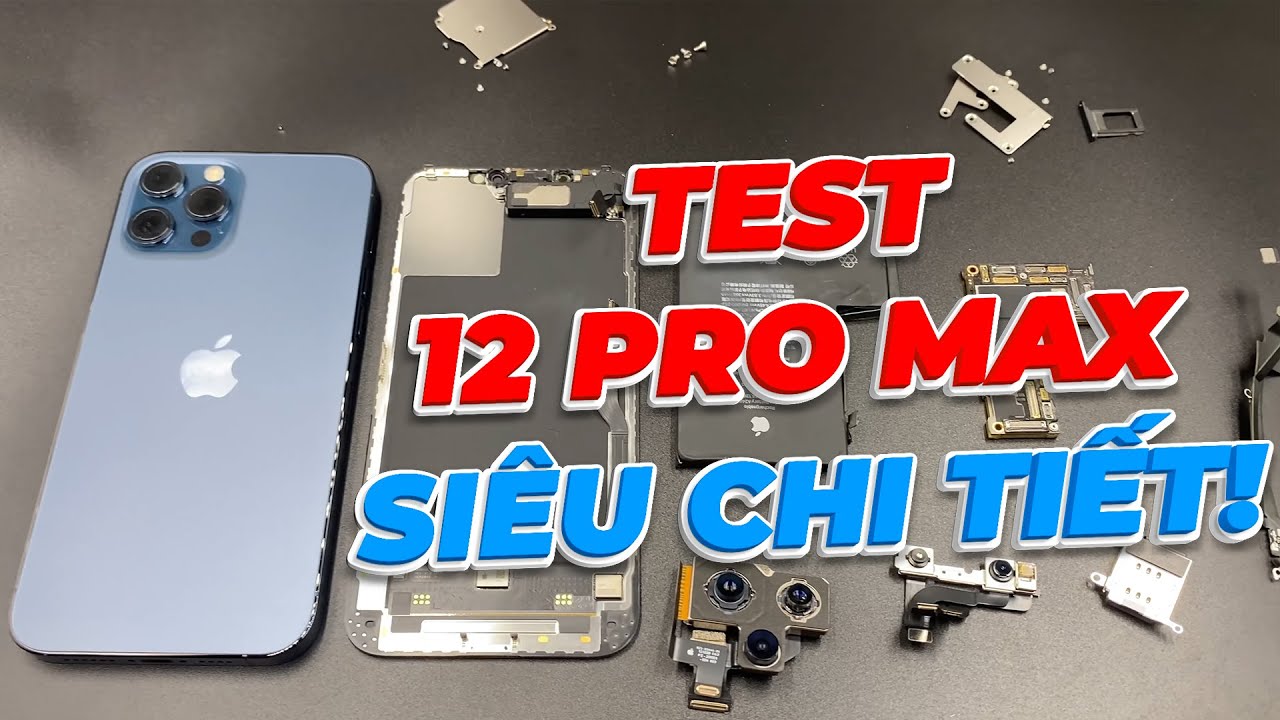 Checklist test iPhone 12 Pro Max cũ nhanh trong vài phút